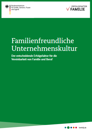 Familienfreundliche Unternehmenskultur d