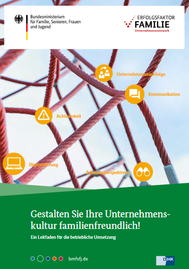 Gestalten Sie Ihre Unternehmenskultur familienfreundlich d