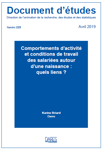 dares document etudes comportement activite conditions travail salariees naissance