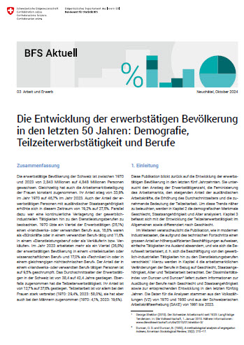 BFS Entwickl. erwerbst. Bevolkerung in den letzten 50 Jahren d