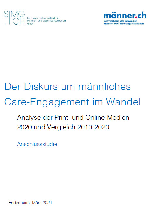 männer.ch Schweizer Mediendiskurs um männliches Care Engagement D