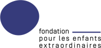 Fondation pour les Enfants Extraordinaires