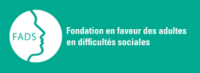 Fondation en faveur des adultes en difficultés sociales