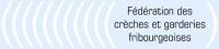 Fédération des crèches et garderies fribourgeoises